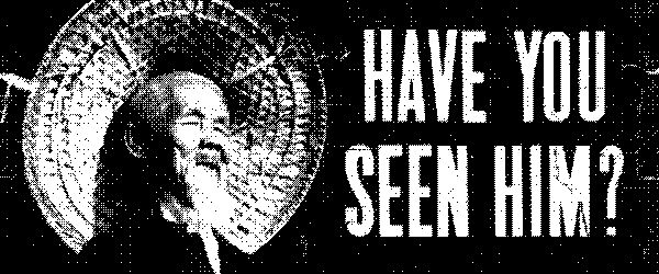 A black rectangular image container frames an image of an elderly Asian man with a white beard and circular, straw hat. White capital letters are laid out to the right spelling the words 'HAVE YOU SEEN HIM?'